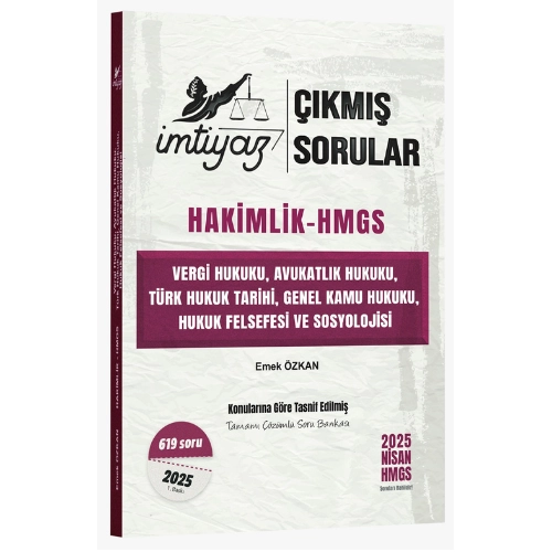 �mtiyaz 2025 Hakimlik HMGS Vergi, Avukatl�k, Genel Kamu Hukuku, T�rk Hukuku Tarihi, Hukuk Felsefesi ve Sosyolojisi ��km�� Sorular ��z�ml� - Emek �zkan �mtiyaz Yay�nc�l�k