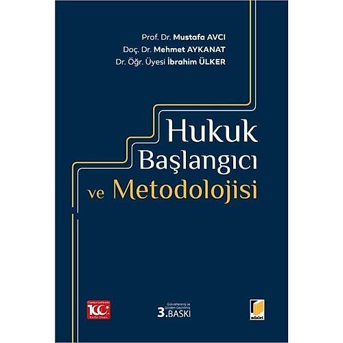 Adalet Yaynevi Hukuk Balangc ve Metodolojisi (Mustafa Avc) Mustafa Avc
