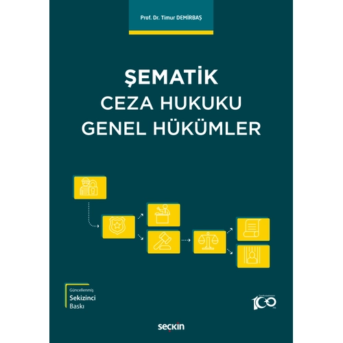 Sekin Yaynevi ematik Ceza Hukuku Genel Hkmler (Timur Demirba)