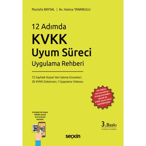 Sekin Yaynclk 12 Admda KVKK Uyum Sreci Uygulama Rehberi (Mustafa Baysal)