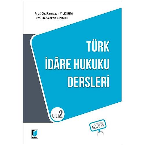 Adalet Yayınevi Türk İdare Hukuku Dersleri Cilt:2 (Ramazan Yıldırım)