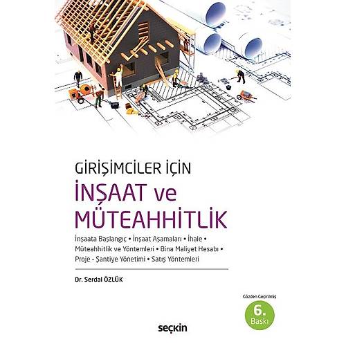 Sekin Yaynevi Giriimciler in naat ve Mteahhitlik (Serdal zlk)