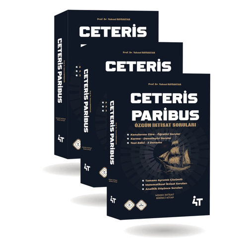 4T Yay�nlar� Ceteris Paribus �ktisat Tamam� ��z�ml� Sorular Y�ksel Bayraktar