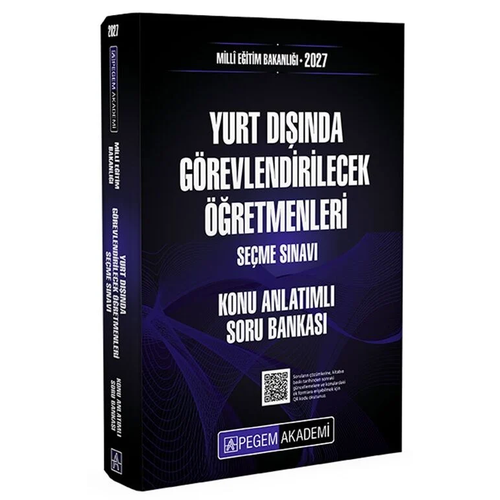 Pegem Yay�nlar� 2027 MEB Yurt D���nda G�revlendirilecek ��retmenleri Se�me S�nav� Konu Anlat�ml� Soru Bankas�