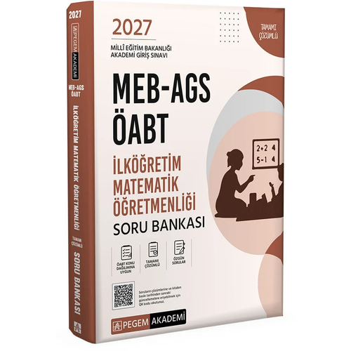 Pegem 2027 �ABT MEB-AGS �lk��retim Matematik ��retmenli�i Soru Bankas� ��z�ml� Pegem Akademi Yay�nlar�