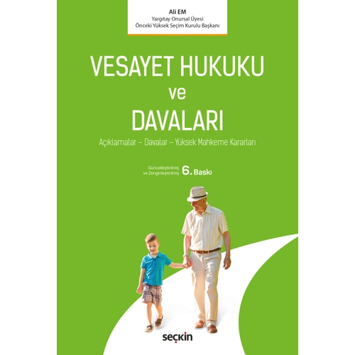 Sekin Yaynevi Vesayet Hukuku ve Davalar (Ali Em) Ali Em