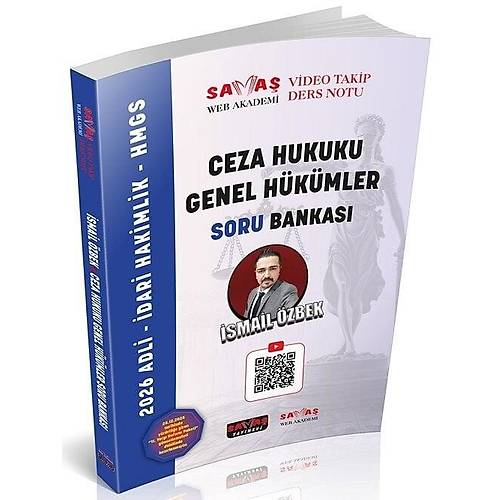 Sava� 2026 HMGS Hakimlik Ceza Hukuku Genel H�k�mler Soru Bankas� ��z�ml� - �smail �zbek Sava� Yay�nlar�