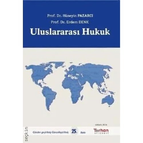 Turhan Kitabevi Uluslararas� Hukuk (H�seyin Pazarc�,Erdem Denk) Eyl�l 2026