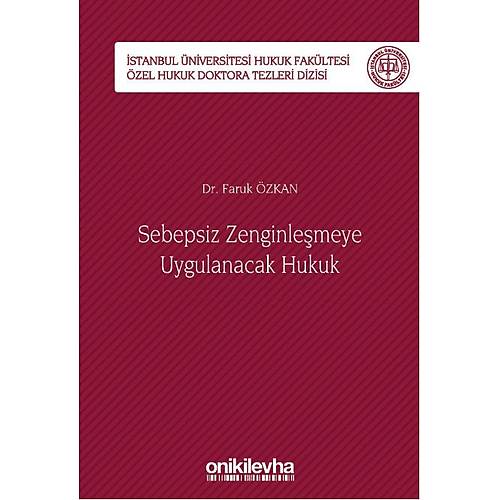 On ki Levha Yaynclk Sebepsiz Zenginlemeye Uygulanacak Hukuk Faruk zkan