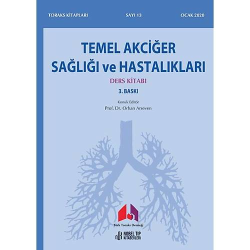 Temel Akciğer Sağlığı ve Hastalıkları Ders Kitabı Orhan Arseven