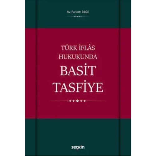 Sekin Yaynclk Trk fls Hukukunda Basit Tasfiye-Furkan Bilge
