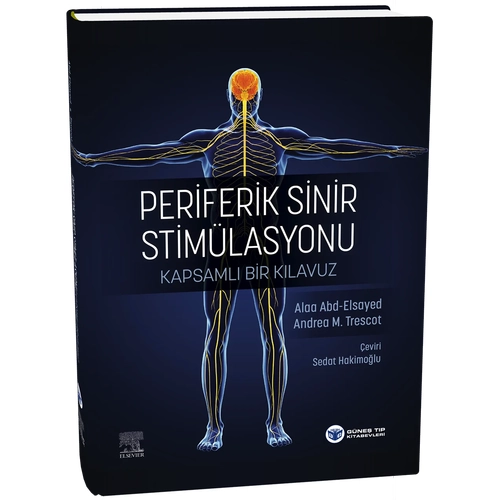 Periferik Sinir Stim�lasyonu Kapsaml� Bir K�lavuz