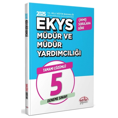 Editr 2025 MEB EKYS Mdr ve Yardmcl 5 Deneme zml Editr Yaynlar