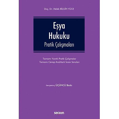 Sekin Yaynevi Eya Hukuku Pratik almalar (Melek Bilgin Yce)