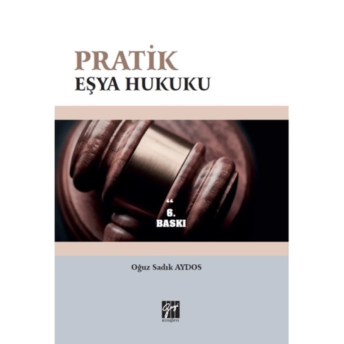 Gazi Yay�nevi Pratik E�ya Hukuku O�uz Sad�k Aydos