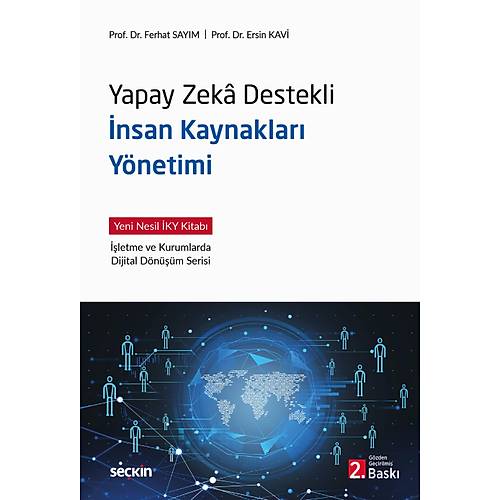 Sekin Yaynclk Yapay Zek Destekli nsan Kaynaklar Ynetimi-Ferhat Saym-Ersin Kavi