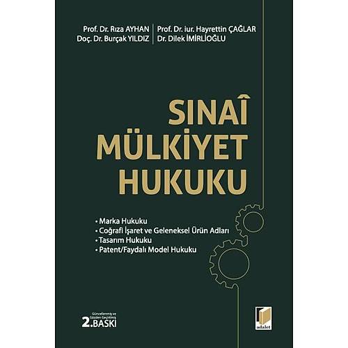 Adalet S�nai M�lkiyet Hukuku R�za Ayhan, Hayrettin �a�lar, Bur�ak Y�ld�z, Dilek �mirlio�lu Adalet Yay�nevi Mart 2026
