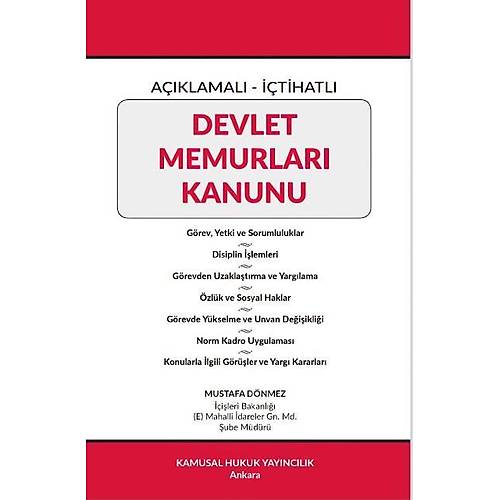 Aklamal ve tihatl Devlet Memurlar Kanunu (Mustafa Dnmez)