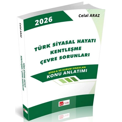 Akfon 2026 KPSS A Grubu T�rk Siyasal Hayat� Kentle�me �evre Sorunlar� Konu Anlat�m� - Celal Araz Akfon Yay�nlar�