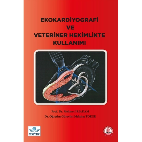 Ekokardiyografi ve Veteriner Hekimlikte Kullan�m�/Ankara Nobel T�p Kitabevleri