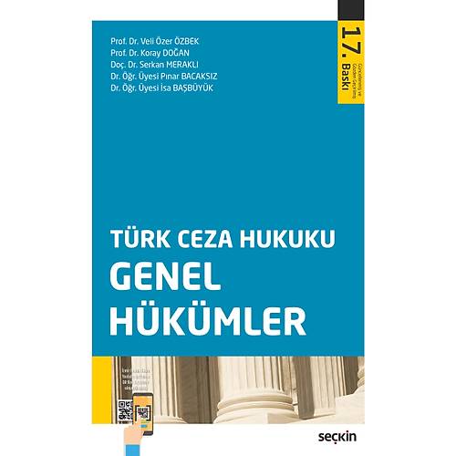 Se�kin Yay�nevi T�rk Ceza Hukuku Genel H�k�mler (Veli �zer �zbek,�lker Tepe, Koray Do�an, P�nar Bacaks�z)