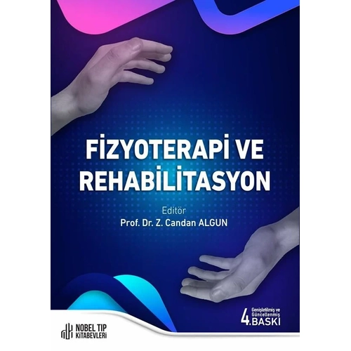 Fizyoterapi ve Rehabilitasyon (Candan Algun)