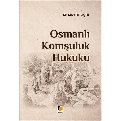 Adalet Yaynevi Osmanl Komuluk Hukuku Seval Kl