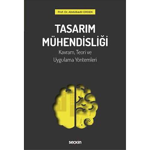 Sekin Yaynevi Tasarm Mhendislii Kavram, Teori ve Uygulama Yntemleri-Abdlkadir Erden
