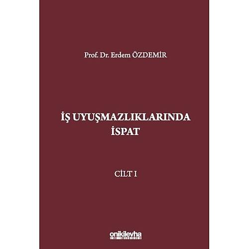 On �ki Levha Yay�nc�l�k �� Uyu�mazl�klar�nda �spat (Cilt:1-2-3) Erdem �zdemir