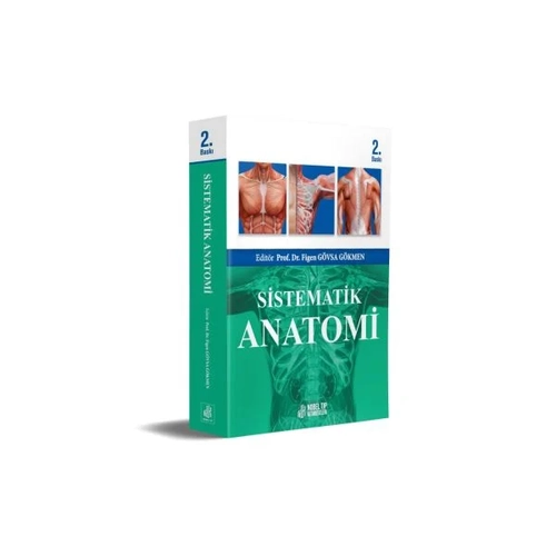 Nobel T�p Kitabevi Sistematik Anatomi 2. Bask� (Figen G�vsa G�kmen)