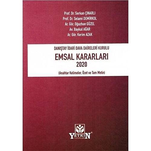 Yetkin Yaynevi Dantay dari Dava Daireleri Kurulu Emsal Kararlar 2020-Selami Demirkol