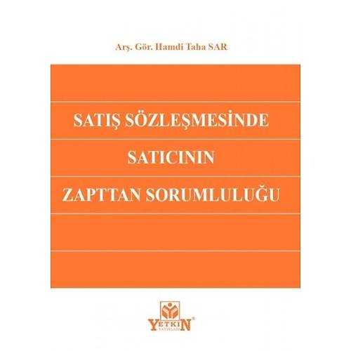 Yetkin Yaynevi Sat Szlemesinde Satcnn Zapttan Sorumluluu Hamdi Taha Sar
