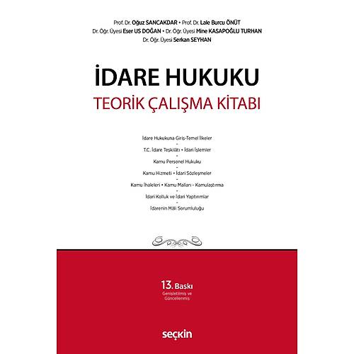 Se�kin Yay�nevi �dare Hukuku Teorik �al��ma Kitab� (Eser Us-Lale Burcu �n�t-O�uz Sancakdar)