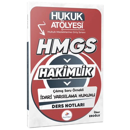 Dizgi Kitap 2026 Hukuk At�lyesi HMGS Hakimlik �dari Yarg�lama Hukuku Ders Notlar� - �lker Ero�lu Dizgi Kitap