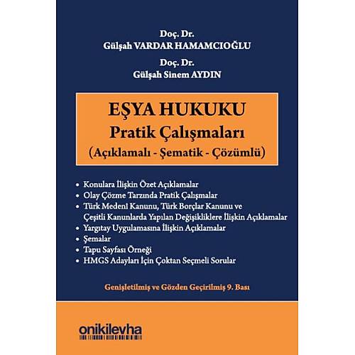 On�kiLevha Yay�nevi E�ya Hukuku Pratik �al��malar� (G�l�ah Sinem Ayd�n-G�l�ah Vardar Hamamc�o�lu)