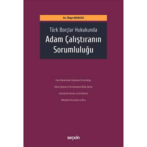 Sekin Yaynclk Trk Borlar Hukukunda Adam altrann Sorumluluu-zge Manleli