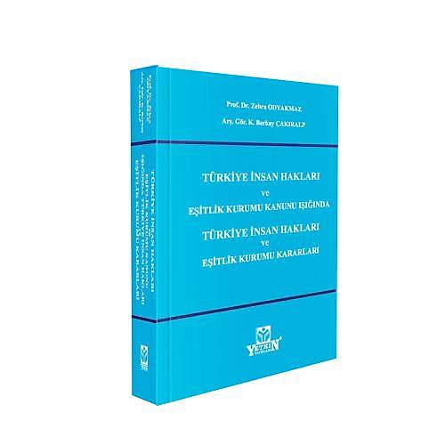 Yetkin Yaynevi Trkiye nsan Haklar ve Eitlik Kurumu Kararlar (Zehra Odyakmaz)