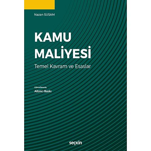 Se�kin Yay�nevi Kamu Maliyesi Temel Kavram ve Esaslar (Nazan Susam)