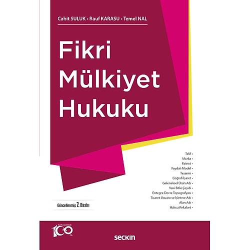 Sekin Yaynevi Fikri Mlkiyet Hukuku (Cahit Suluk-Rauf Karasu)