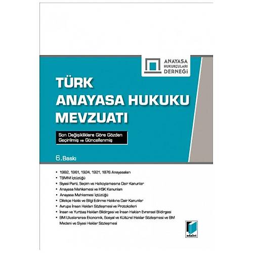 Adalet Yaynlar Trk Anayasa Hukuk Mevzuat (Anayasa Hukukular Dernei)