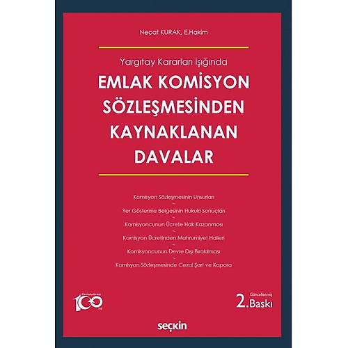 Sekin Yaynevi Yargtay Kararlar Inda Emlak Komisyon Szlemesinden Kaynaklanan Davalar (Necat Kurak)