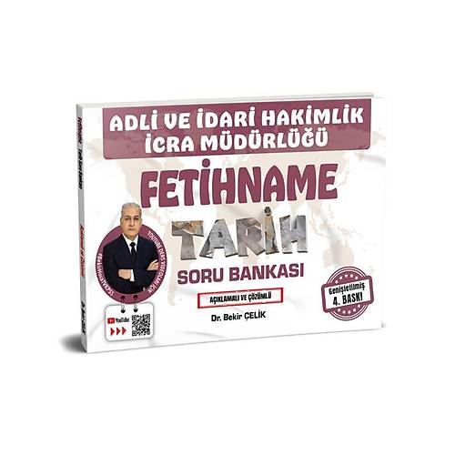 Bekir �elik Adli �dari Hakimlik �cra M�d�rl��� FET�HNAME Tarih Soru Bankas� ��z�ml�