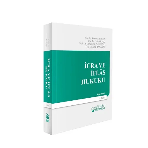 Yetkin Yay�nlar� �cra ve �flas Hukuku (Ejder Y�lmaz-Ramazan Arslan-Sema Ta�p�nar Ayvaz)
