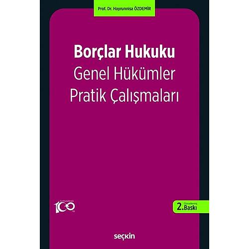 Sekin Yaynlar Borlar Hukuku Genel Hkmler Pratik almalar (Hayrunnisa zdemir)