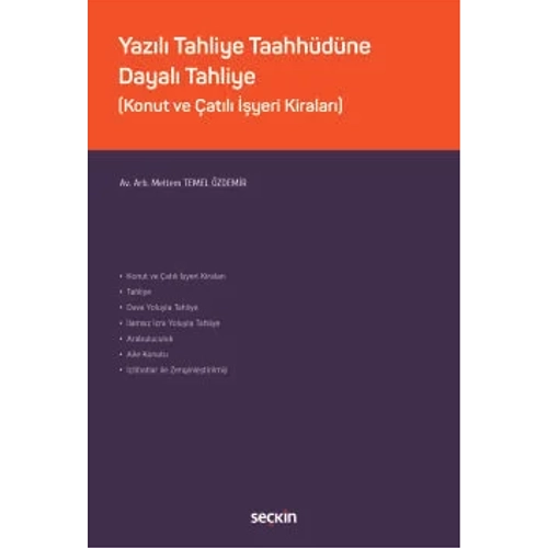 Se�kin Yay�nc�l�k Yaz�l� Tahliye Taahh�d�ne Dayal� Tahliye-Meltem Temel �zdemir