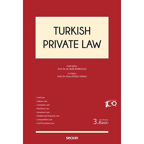 Sekin Yaynlar Turkish Private Law (Mehmet Refik Korkusuz, Ferna pekel Kayal)