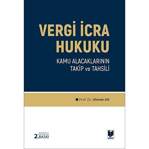 Adalet Yay�nlar� Vergi �cra Hukuku Ahmet Ak Adalet Yay�nevi Nisan 2026 (Ahmet Ak )