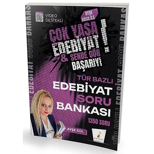 Pelikan YKS AYT T�r Bazl� Edebiyat Soru Bankas� - Ay�e G�l Pelikan Yay�nlar�