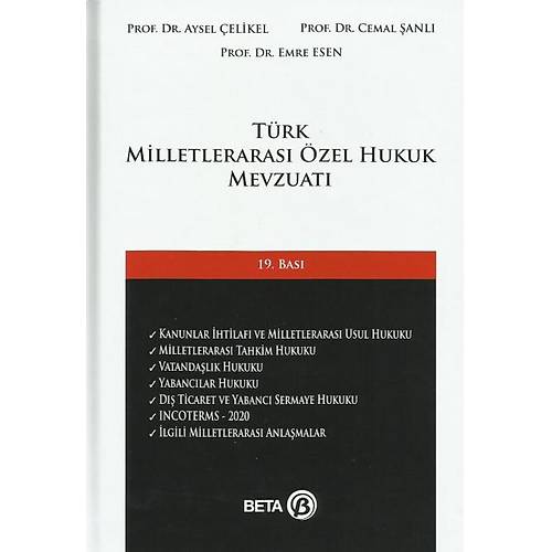 Beta Yayınevi Türk Milletlerarası Özel Hukuk Mevzuatı (Aysel Çelikel-Cemal Şanlı)