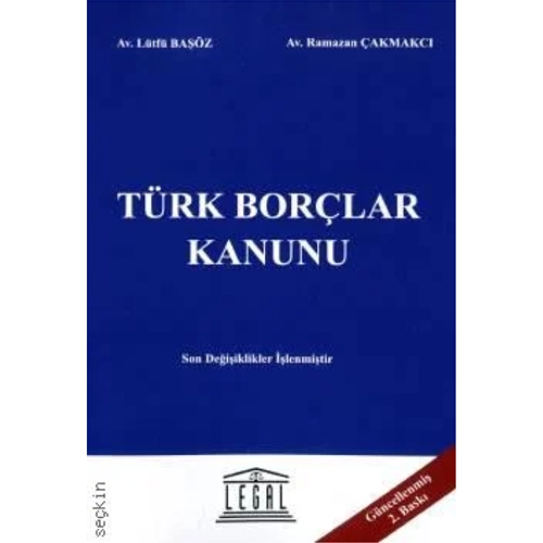 Legal Yaynevi Trk Borlar Kanunu (Orta Boy) (Ltf Baz,Ramazan akmakc)